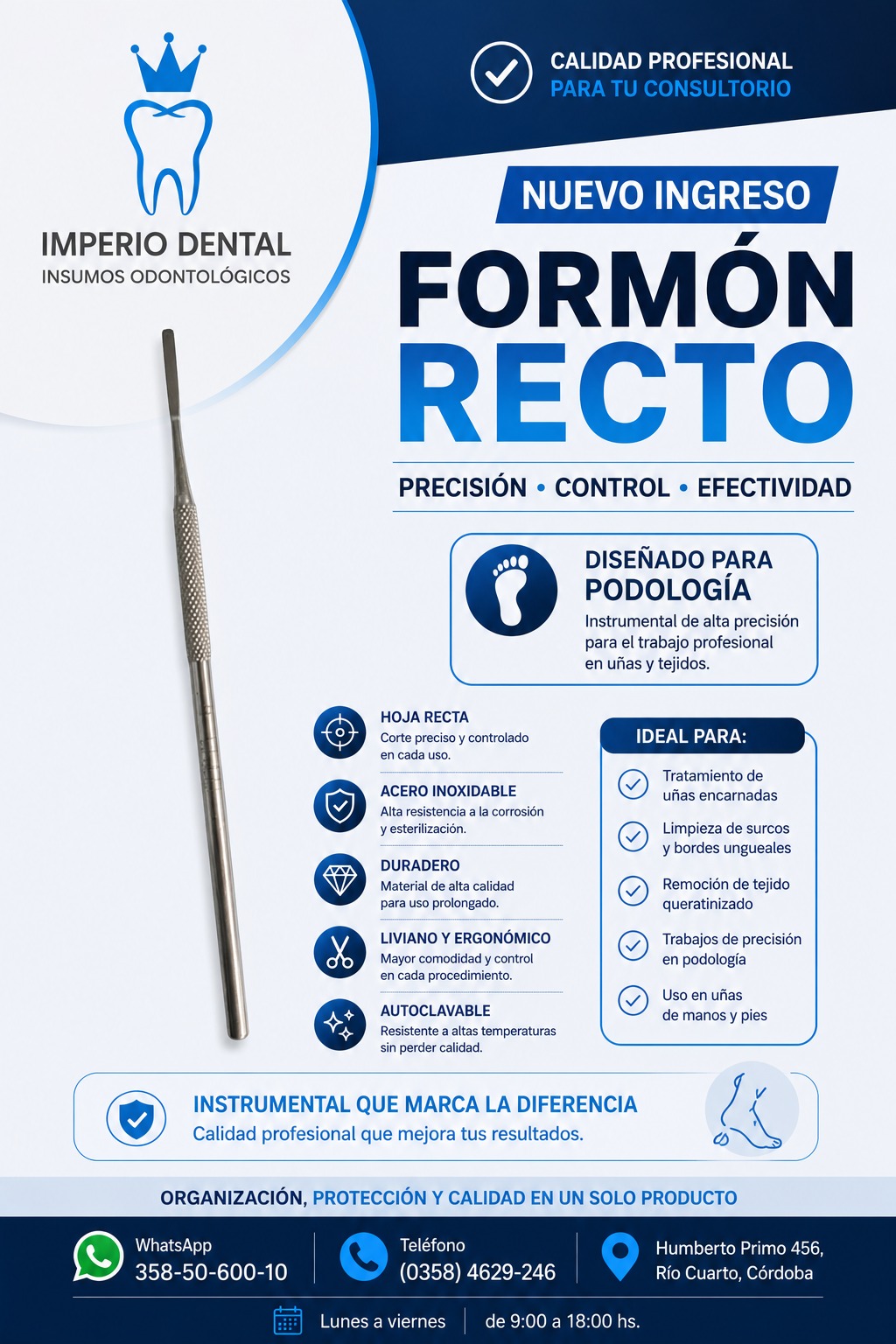 CINCEL FORMON RECTO PODOLOGIA